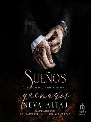 cover image of Sueños Quemados "Burned Dreams"